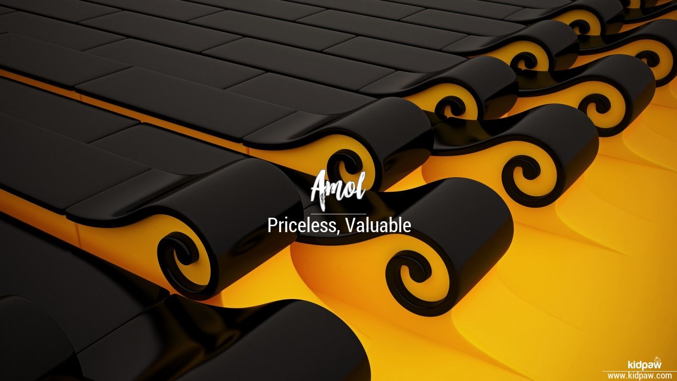Amol Name Meaning in Hindi hindi main naam ka vivaran नाम का विवरण