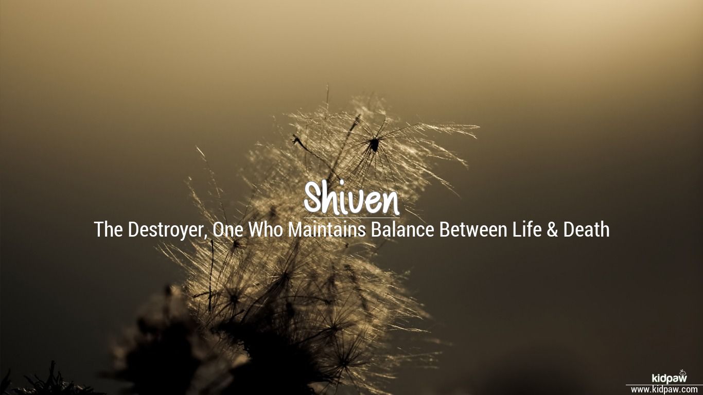 शिवेन Shiven Name Meaning in Hindi & English, Rashi, Nakshatra