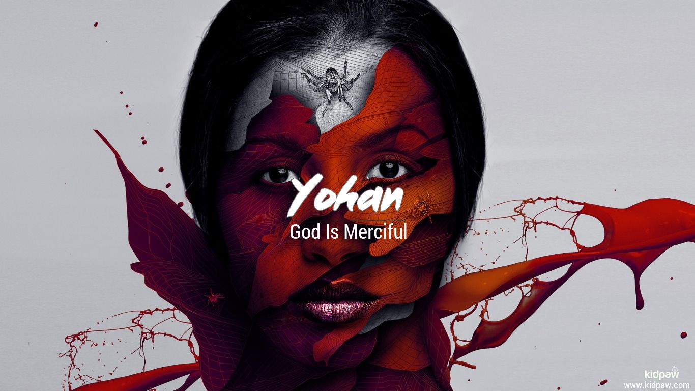 योहन Yohan Name Meaning in Hindi & English, Rashi, Nakshatra, Origin